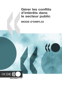 Image for Grer Les Conflits D'Intrts Dans Le Secteur Public