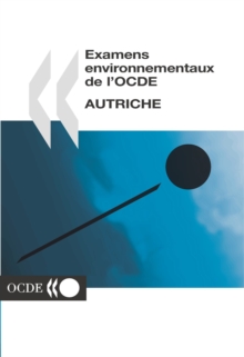 Image for Examens environnementaux de l'OCDE : Autriche 2003