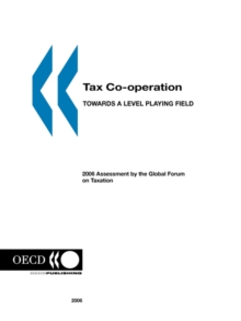 Image for Tax Co-operation, Towards a Level Playing Field