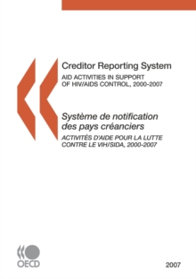 Image for Creditor reporting system: aid activities in support of HIV/AIDS control 2000-2007