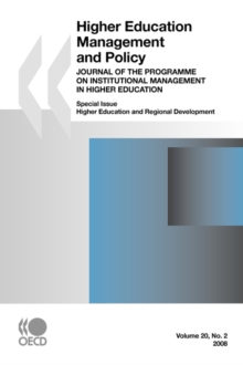 Image for Higher Education Management and Policy, Volume 20 Issue 2 : Journal of the Programme on Institutional Management in Higher Education -- Special Issue: Higher Education and Regional Development