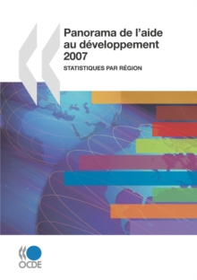 Image for Panorama de l'aide au developpement 2007 Statistiques par region