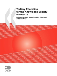 Image for Tertiary Education for the Knowledge Society : VOLUME 1 : Special Features: Governance, Funding, Quality - VOLUME 2: Special Features: Equity, Innovation, Labour Market, Internationalisation