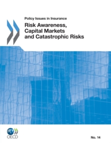 Image for Risk Awareness, Capital Markets and Catastrophic Risks