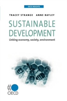 Image for Sustainable Development : Linking Economy, Society, Environment