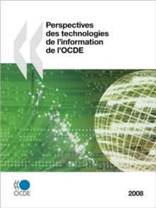 Image for Perspectives Des Technologies De L'information De L'OCDE 2008