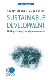 Image for Sustainable Development: Linking Economy, Society, Environment