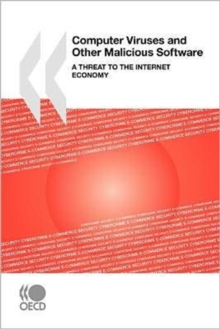 Image for Computer viruses and other malicious software  : a threat to the Internet economy