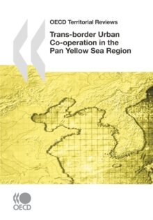 Image for Trans-border urban co-operation in the Pan Yellow Sea Region