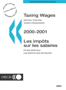 Image for Taxing Wages: 2000/2001 - Les Imp=ts Sur Les Salaires Etude Sp?ciale: Les I