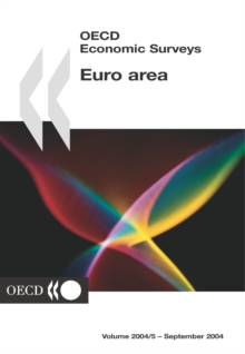 Image for Oecd Economic Surveys Euro Area 2004.