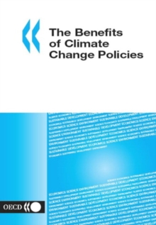 Image for The Benefits of Climate Change Policies: Analytical and Framework Issues