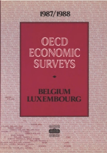 Image for Oecd Economic Surveys: Belgium-luxembourg 1987-1988.