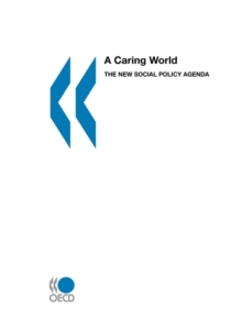 Image for A Caring World : The New Social Policy Agenda