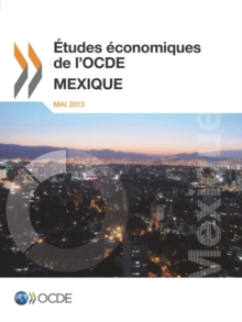Image for Etudes Economiques De L'Ocde : Mexique 2013