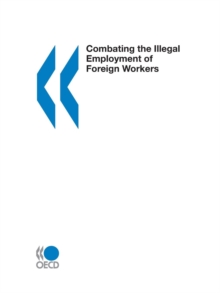 Image for Combating the Illegal Employment of Foreign Workers