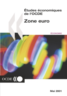 Image for Etudes ?conomiques De L'ocde: Zone Euro 2000/2001 Volume 2001-8.