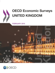 Image for OECD Economic Surveys: United Kingdom 2015
