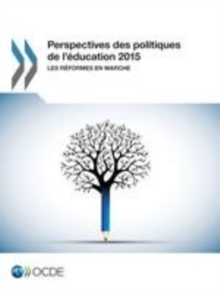 Image for Perspectives Des Politiques De L'education 2015 Les Reformes En Marche