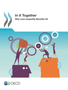 Image for In It Together: Why Less Inequality Benefits All