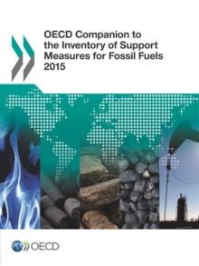 Image for OECD companion to the inventory of support measures for fossil fuels 2015