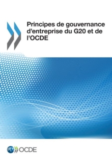 Image for Principes de Gouvernance d'Entreprise Du G20 Et de l'Ocde