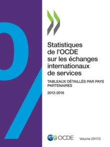 Image for Statistiques De L'Ocde Sur Les Changes Internationaux De Services, Vo : Tableaux DTaillS Par Pays Partenaires