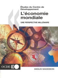 Image for Etudes Du Centre De D?Veloppement L'Economie Mondiale: Une Perspective Mill?Naire.