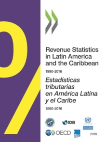 Image for Revenue statistics in Latin America and the Caribbean 1990-2016