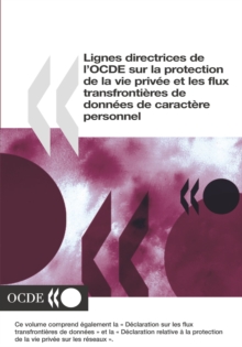 Image for Lignes directrices de l'OCDE sur la protection de la vie privee et les flux transfrontieres de donnees de caractere personnel