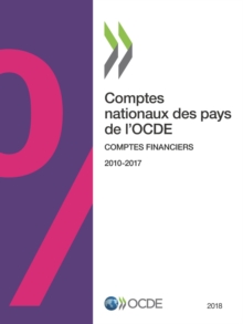 Image for Comptes Nationaux Des Pays De L'Ocde, Comptes Financiers 2018
