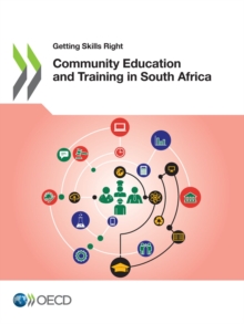 Image for Getting Skills Right Community Education and Training in South Africa