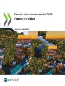 Image for Examens environnementaux de l'OCDE : Finlande 2021 (version abregee)