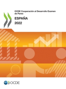 Image for OCDE Cooperacion al Desarrollo Examen de Pares: Espana 2022