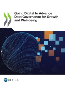 Image for Going Digital to Advance Data Governance for Growth and Well-being