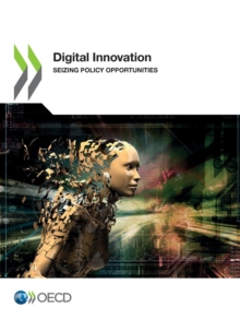 Image for OECD Digital innovation: seizing policy opportunities.