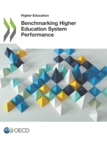 Image for Higher Education Benchmarking Higher Education System Performance