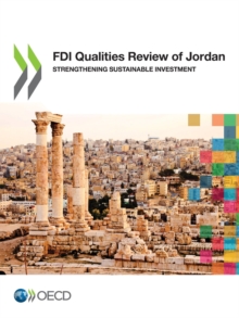 Image for FDI Qualities Review of Jordan Strengthening Sustainable Investment