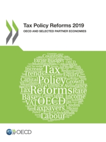 Image for Tax Policy Reforms 2019 OECD and Selected Partner Economies