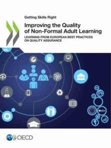 Improving the quality of non-formal adult learning: learning from European best practices on quality assurance