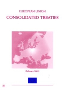 Image for Consolidated Versions of the Treaty on European Union and of the Treaty Establishing the European Community