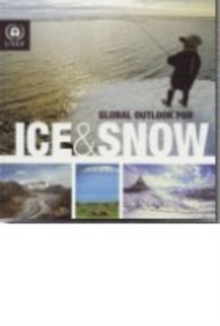 Global Outlook for Ice and Snow