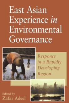 Image for East Asian Experience in Environmental Governance