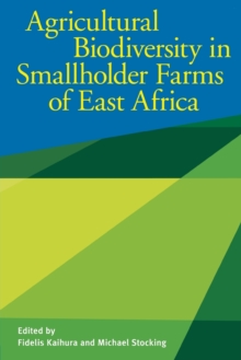 Image for Agricultural biodiversity in smallholder farms of East Africa