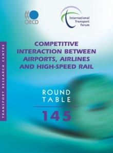 Image for Competitive interaction between airports, airlines and high-speed rail