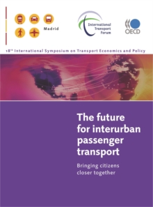 Image for Future For Interurban Passenger Transport: Bringing Citizens Closer Together