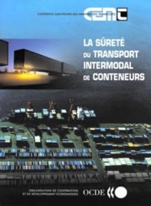 Image for La S=ret? Du Transport Intermodal De Conteneurs.