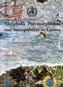 Image for Metabolic Polymorphisms and Susceptibility to Cancer