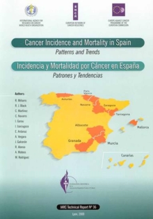 Image for Cancer Incidence and Mortality in Spain : Patterns and Trends