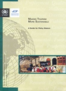 Image for Making tourism more sustainable  : a guide for policy makers